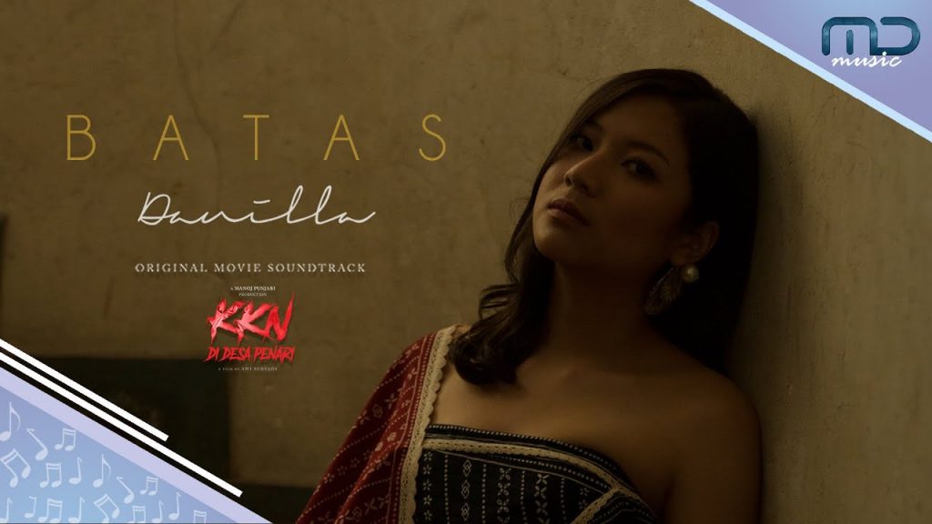 OST KKN di Desa Penari, Danilla - Batas (Official Lyric Video)