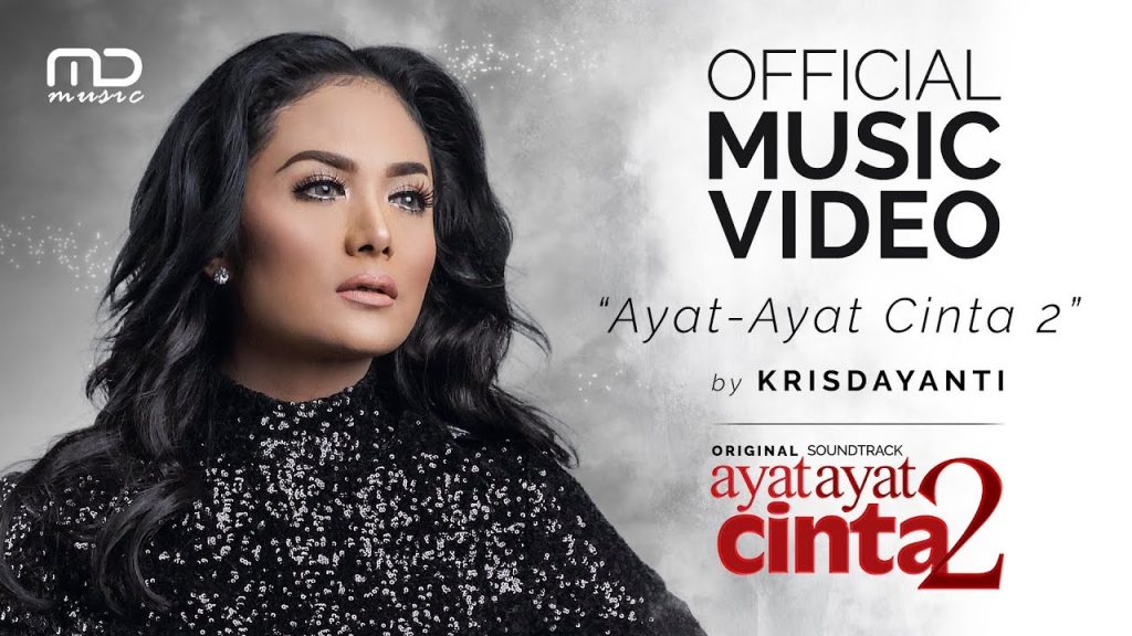 OST Ayat Ayat Cinta 2, Krisdayanti (Official Music Video)