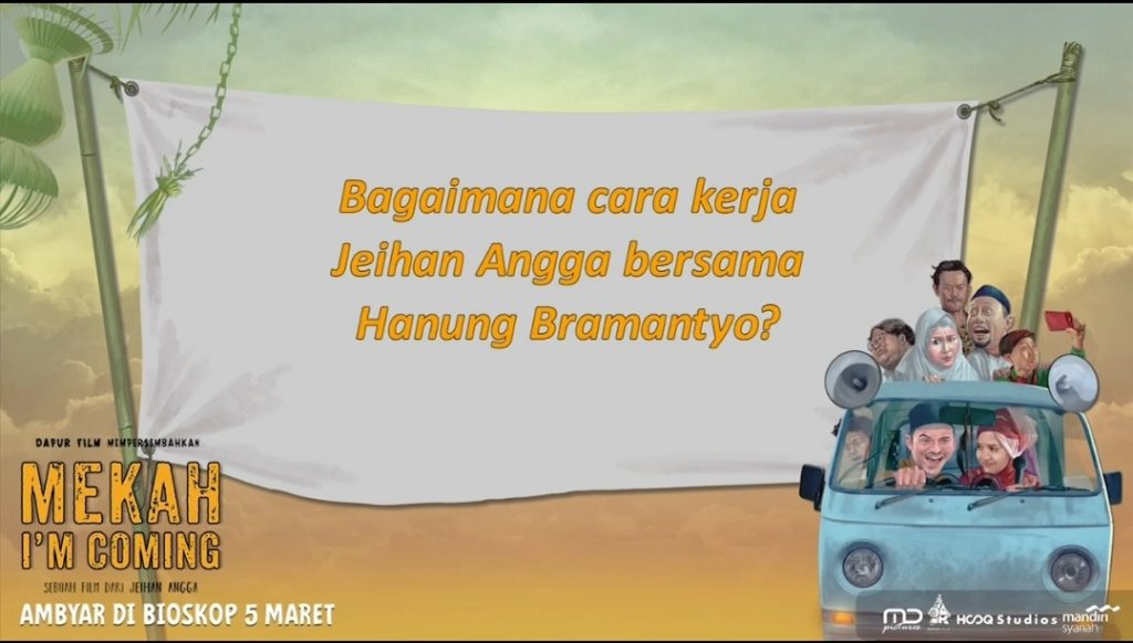 Bagaimana Cara Kerja Jeihan Angga Bersama Hanung Bramantyo?