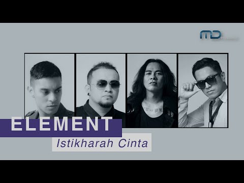 Element - Istikharah Cinta (Official Lyric Video) OST. Surga Yang Tak Dirindukan 2