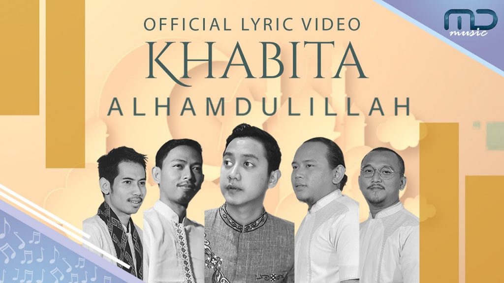 KHABITA - Alhamdulillah (Official Lyric Video)