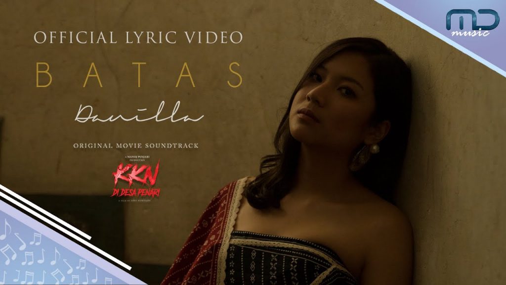 Danilla - Batas (Official Lyric Video) OST. KKN di Desa Penari