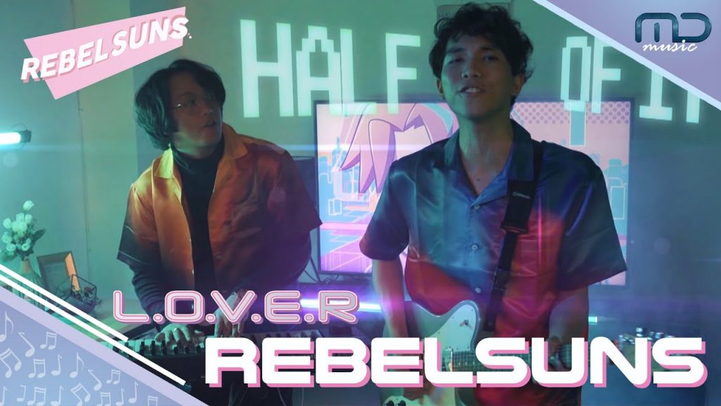 Rebelsuns. – L.O.V.E.R | Official Music Video