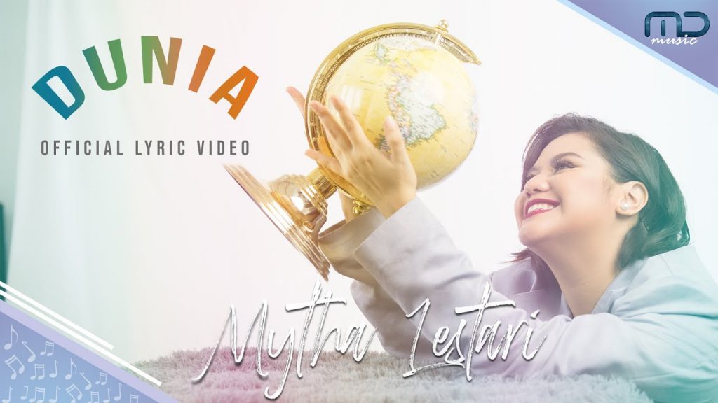 Mytha Lestari - Dunia | Official Lyric Video