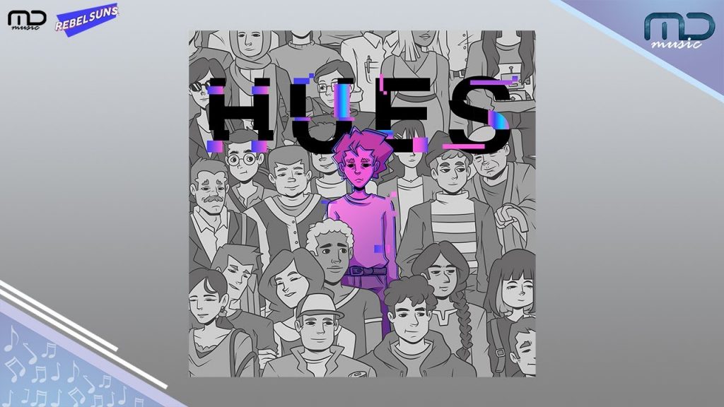 rebelsuns. - HUES | Official Audio