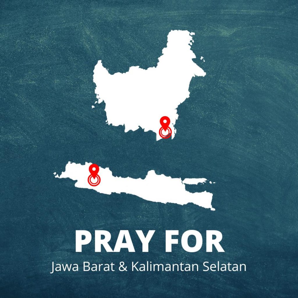 Pray For Jawa Barat & Kalimantan Selatan