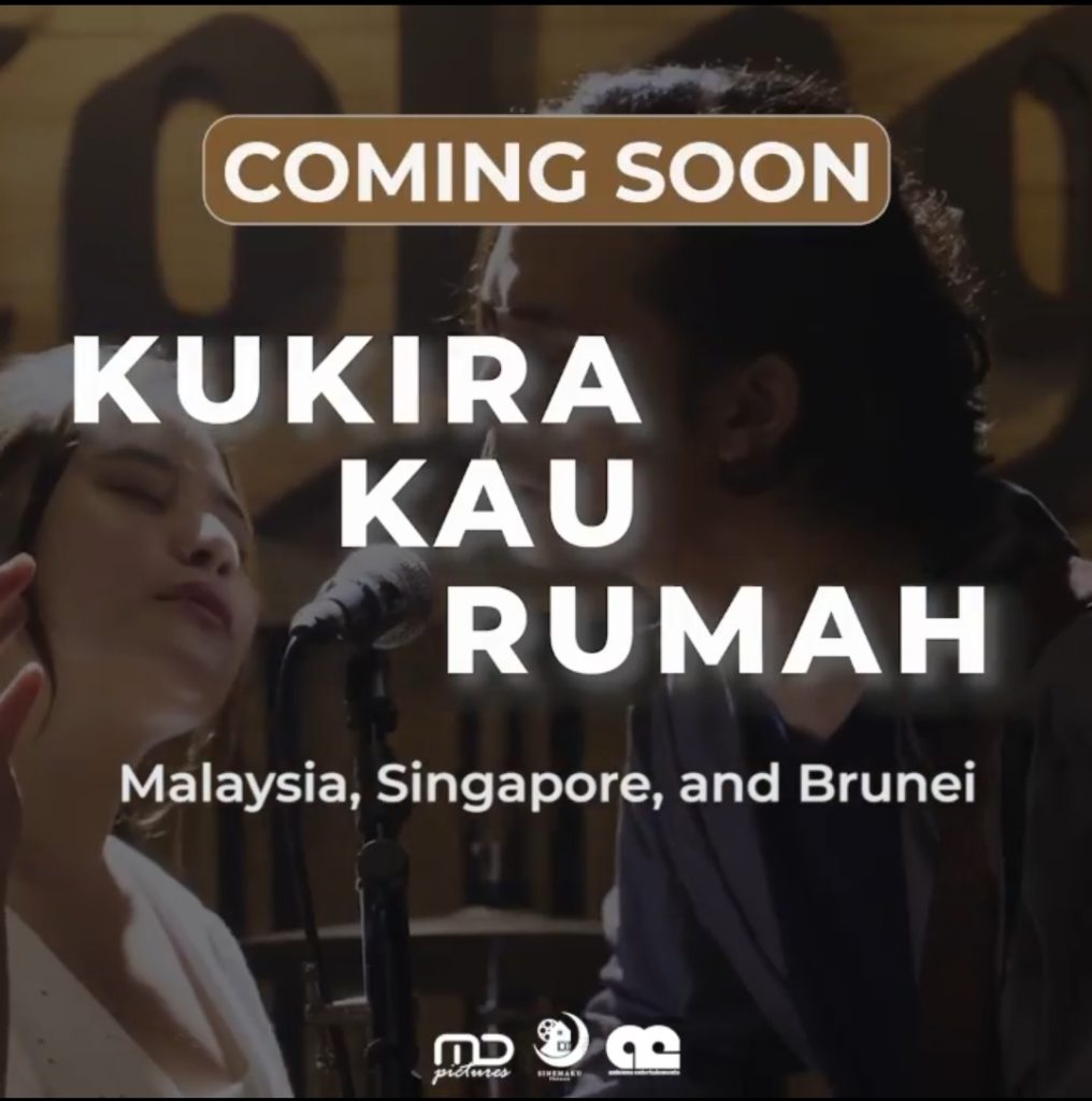 Kukira Kau Rumah is coming to MALAYSIA, SINGAPORE, & BRUNEI!